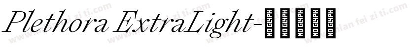 Plethora ExtraLight字体转换